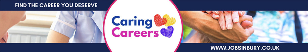 Caring Careers in Bury